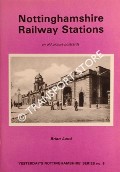 Nottinghamshire Railway Stations on old picture postcards by LUND, Brian 